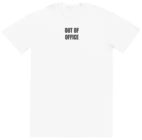 Out Of Office - New Style Huge Comfy T-Shirt